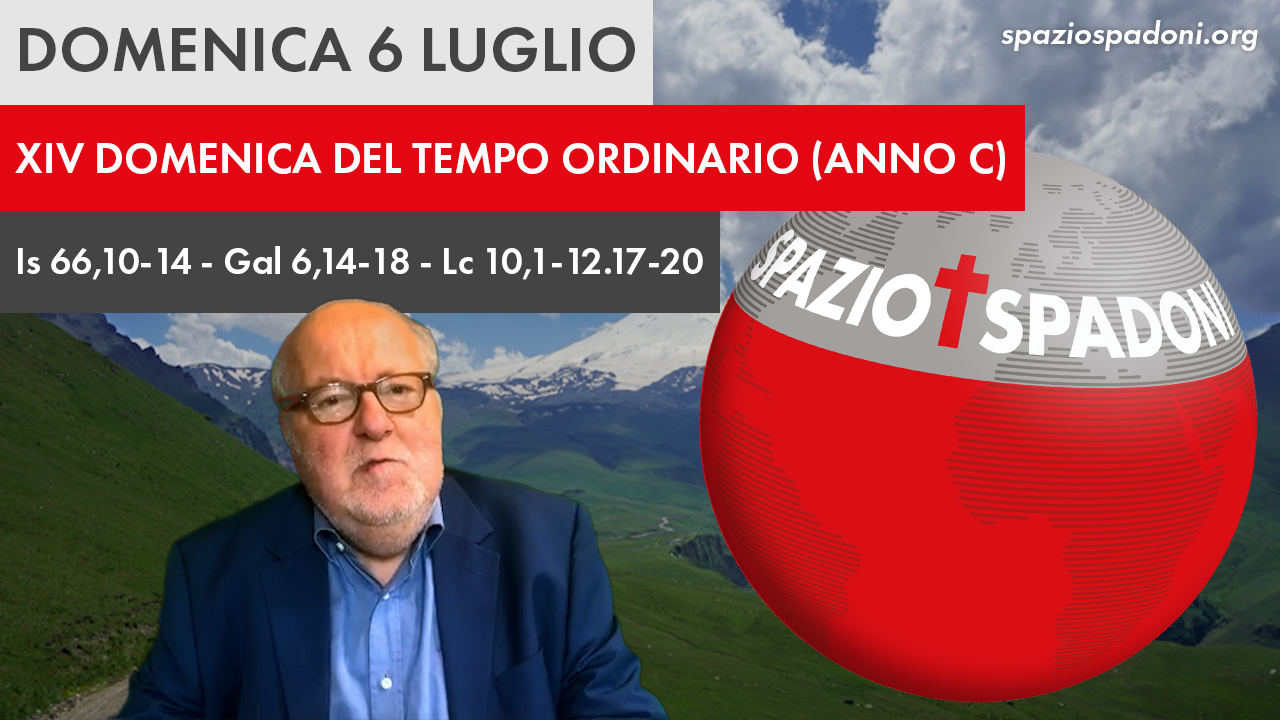 Domenica XIV del Tempo Ordinario – Anno C