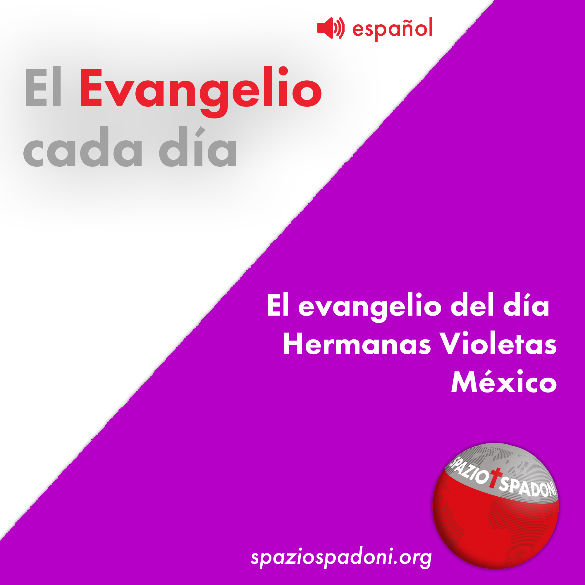 El evangelio del día - Hermanas Violetas - México