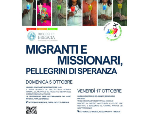 Diocesi di Brescia | “Migranti e Missionari, pellegrini di Speranza”