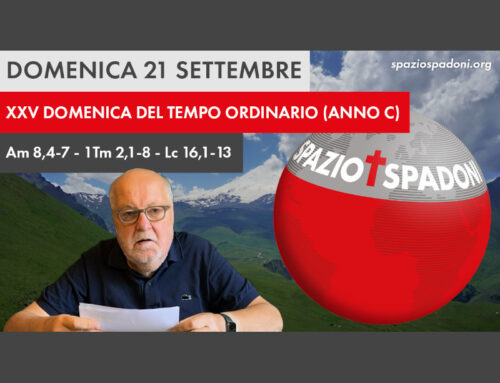 Domenica XXV del tempo ordinario – Anno C