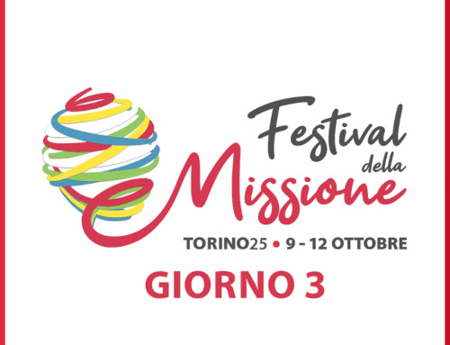 Festival della Missione Giorno 3 | Sabato 11 ottobre