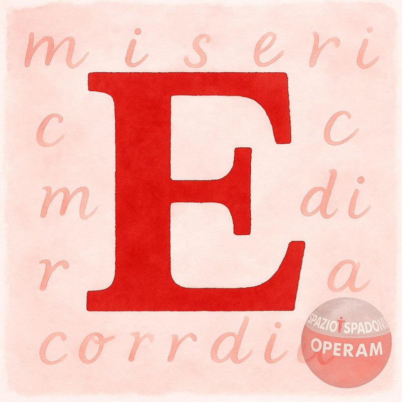 “L’alfabeto della Misericordia” | E come EGEMONIA