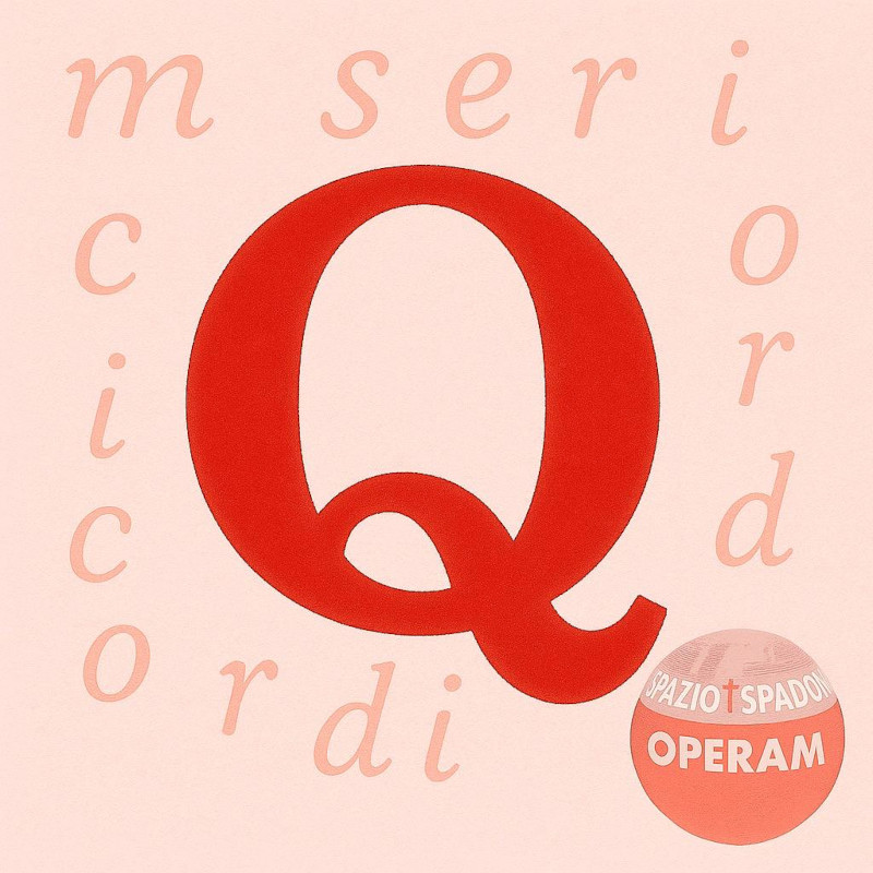 “L’alfabeto della Misericordia” | Q come QUATTRO