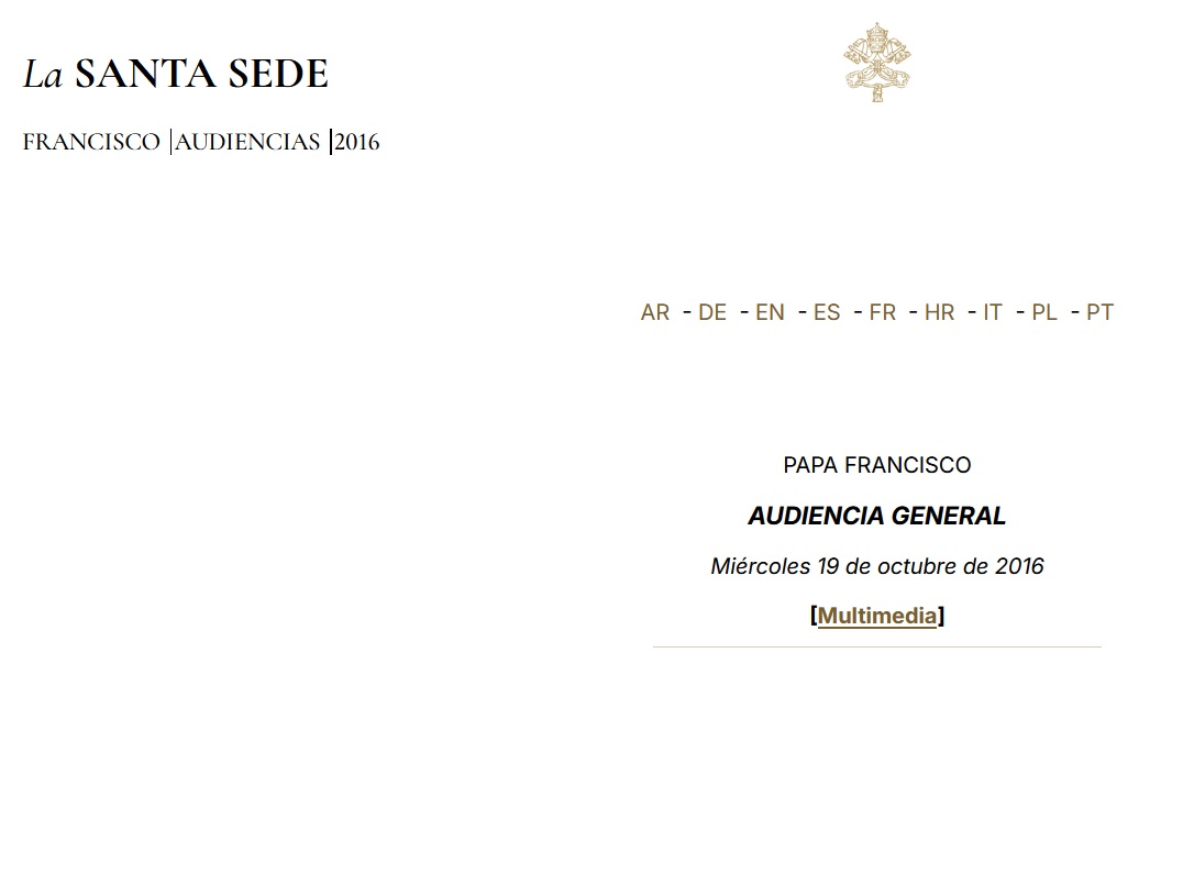 Papa Francesco – Dar da mangiare affamati e da da bere assetati – Udienza Generale 19.10.2016 – Spagnolo