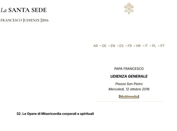 Papa Francesco – Le Opere di Misericordia corporali e spirituali – Udienza Generale 12.10.2016 – Italiano