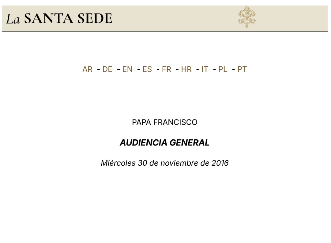 Papa Francesco – Pregare Dio per i vivi e per i morti – Udienza Generale 30.11.2016 – Spagnolo