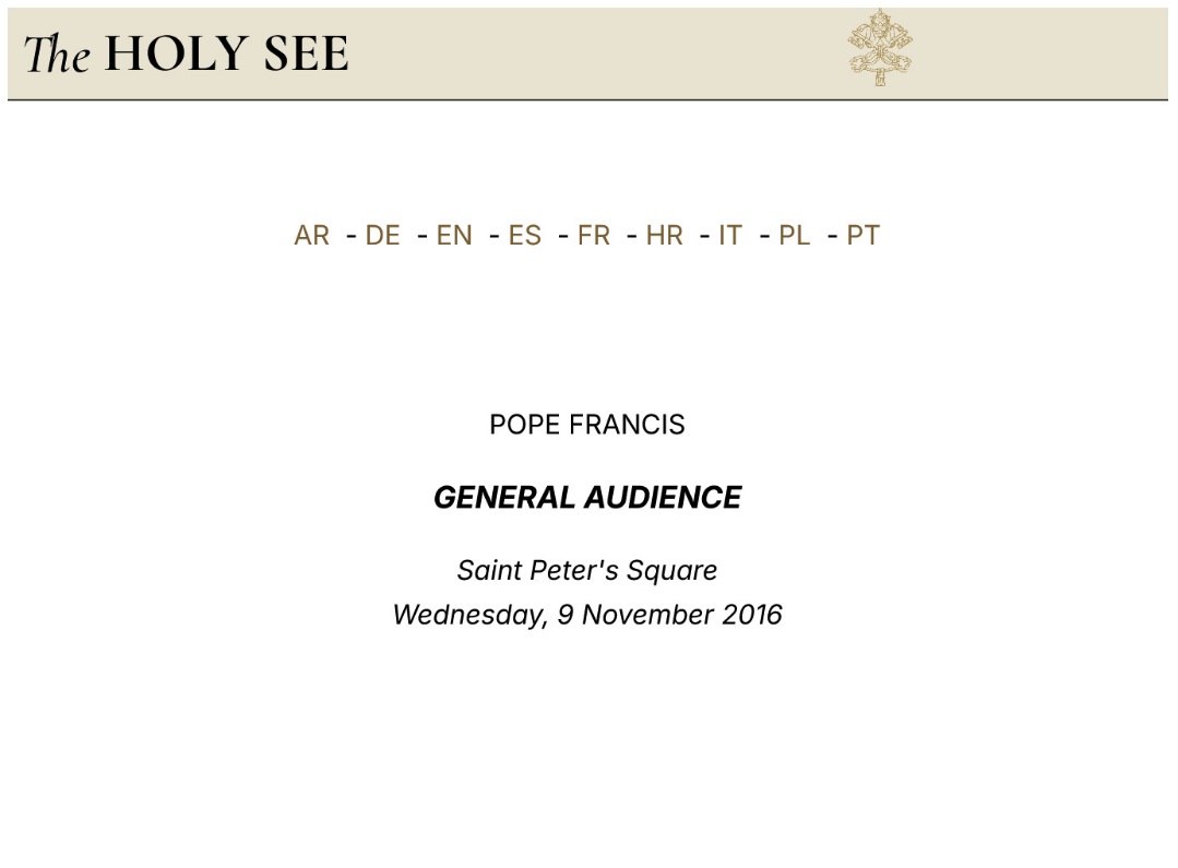 Papa Francesco – Visitare malati e carcerati – Udienza Generale 09.11.2016 – Inglese