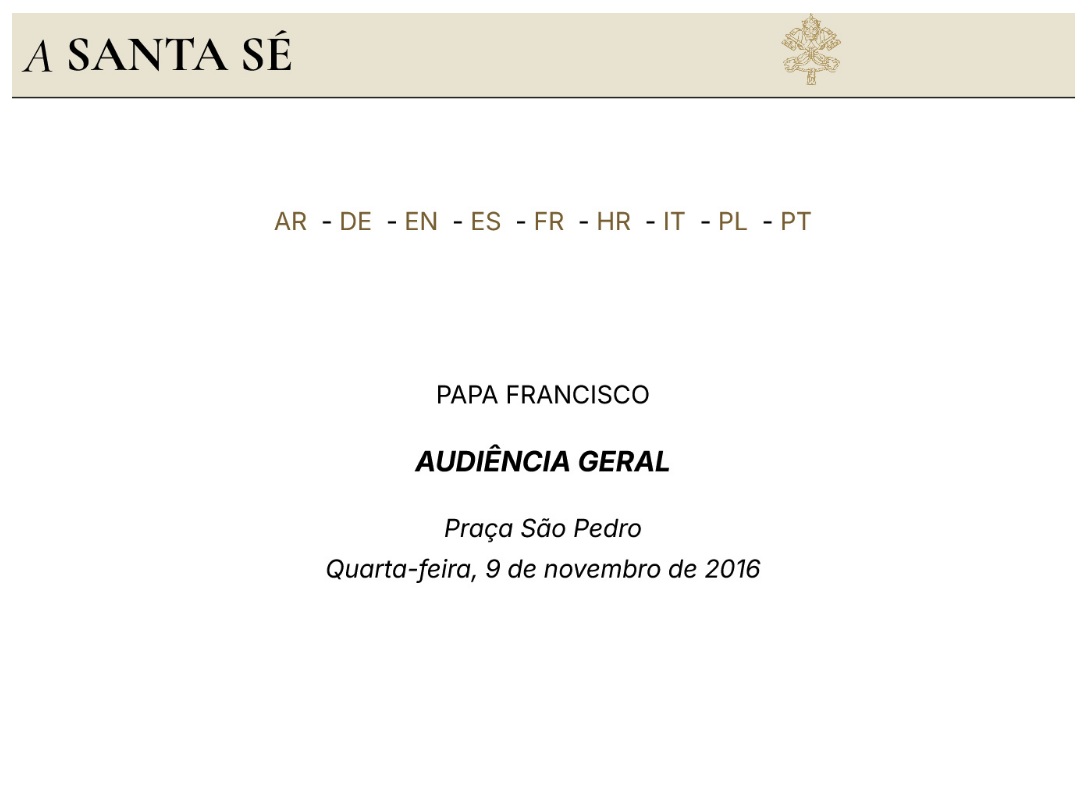 Papa Francesco – Visitare malati e carcerati – Udienza Generale 09.11.2016 – Portoghese